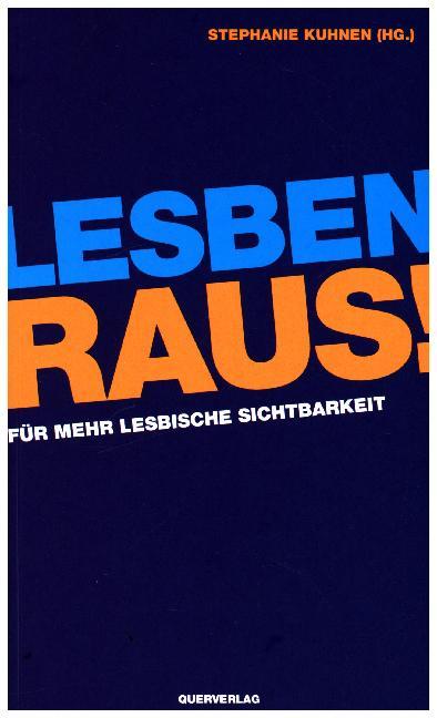 Lesben raus! (Stephanie Kuhnen)