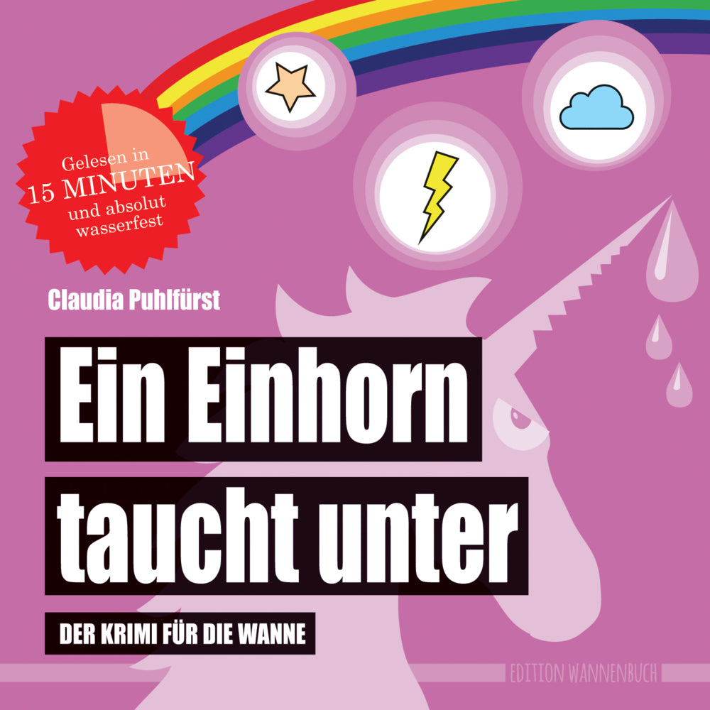 Ein Einhorn taucht unter (Badebuch) (Claudia Puhlfürst)