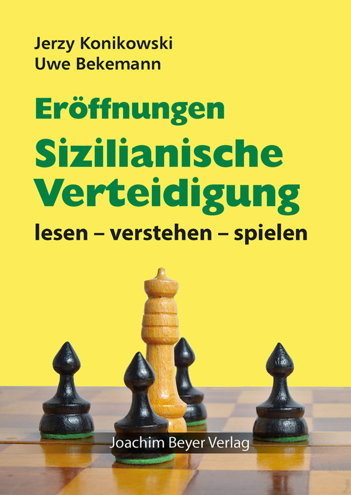 Eröffnungen - Sizilianische Verteidigung (Jerzy Konikowski)