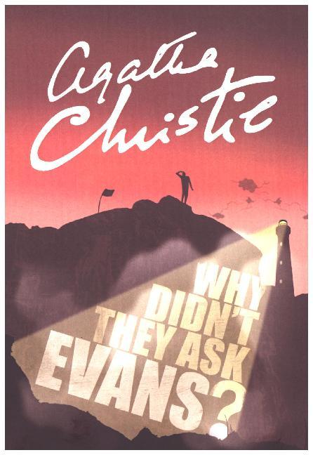 Why Didn't They Ask Evans? (Agatha Christie)