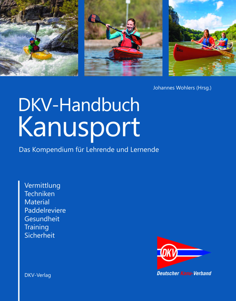 DKV-Handbuch Kanusport (Johannes Wohlers)