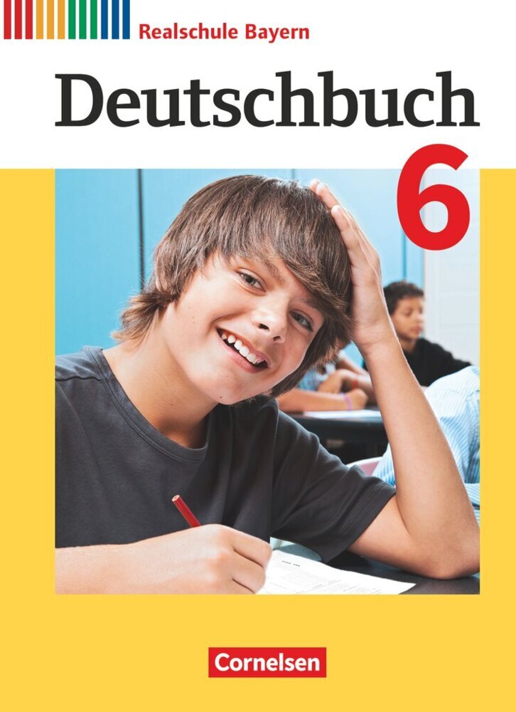 Deutschbuch - Sprach- und Lesebuch - Realschule Bayern 2017 - 6. Jahrgangsstufe (Sonja Wiesiollek)