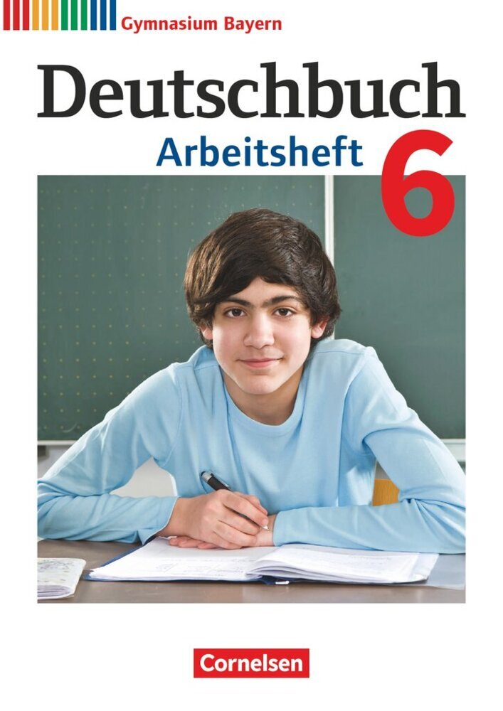 Deutschbuch Gymnasium - Bayern - Neubearbeitung - 6. Jahrgangsstufe (Konrad Wieland)