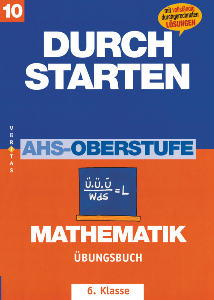 Durchstarten - Mathematik - Mittelschule/AHS - 6. Jahrgangsstufe (Mone Crillovich-Cocoglia)