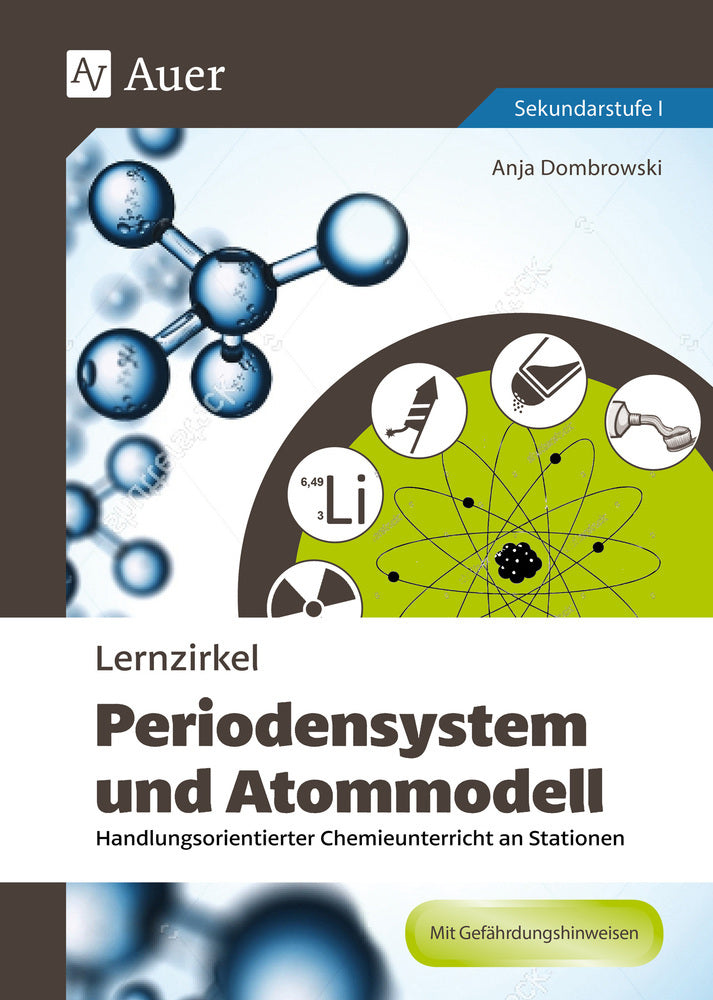 Lernzirkel Periodensystem und Atommodell (Anja Dombrowski)