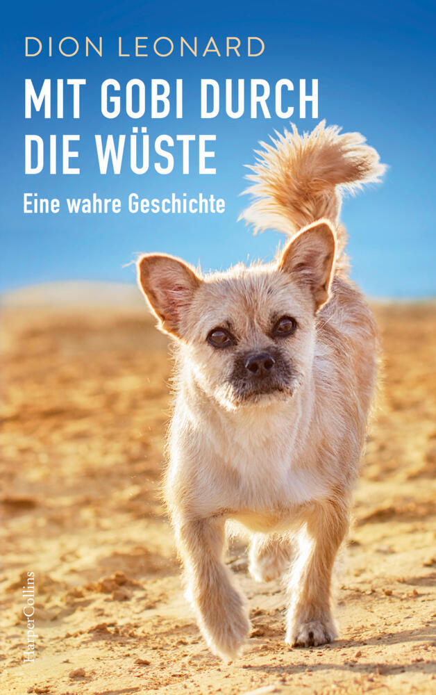 Mit Gobi durch die Wüste (Dion Leonard)