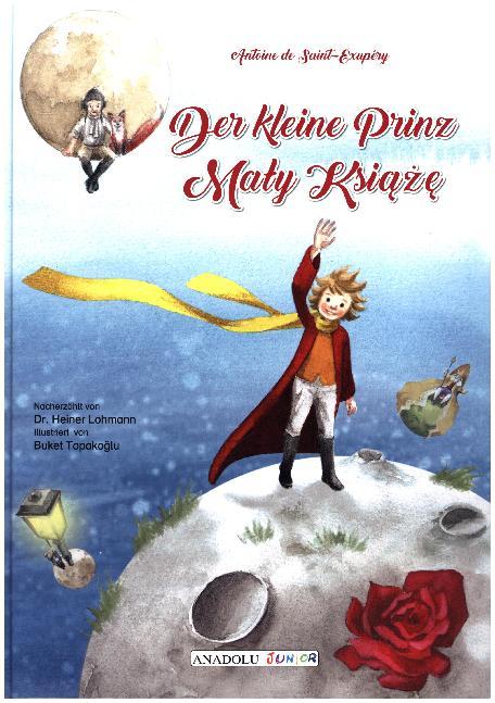Der kleine Prinz, deutsch-polnisch (Antoine De Saint-Exupéry)