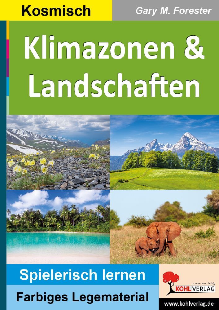 Klimazonen und Landschaften (Gary M. Forester)
