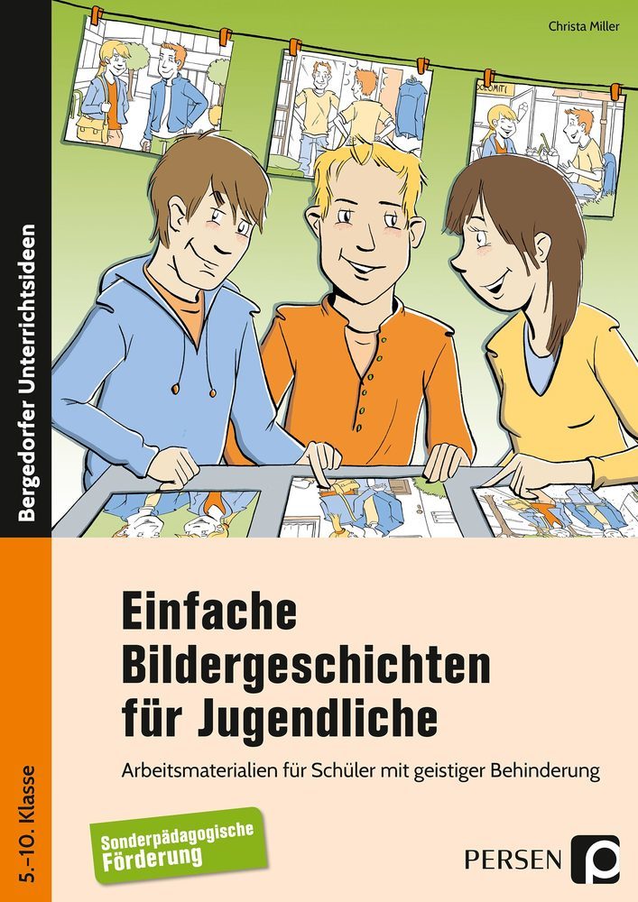Einfache Bildergeschichten für Jugendliche (Christa Miller)
