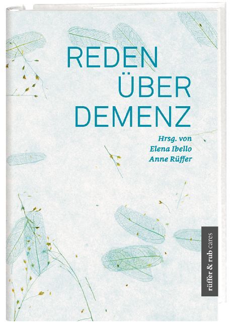 Reden über Demenz (Elena Ibello)