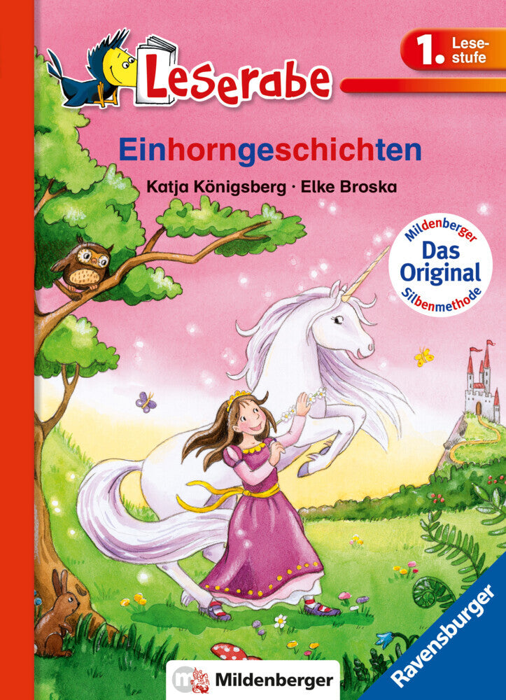 Leserabe mit Mildenberger Silbenmethode - Einhorngeschichten (Katja Königsberg)