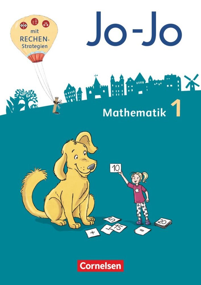 Jo-Jo Mathematik - Allgemeine Ausgabe 2018 - 1. Schuljahr (Martin Gmeiner)