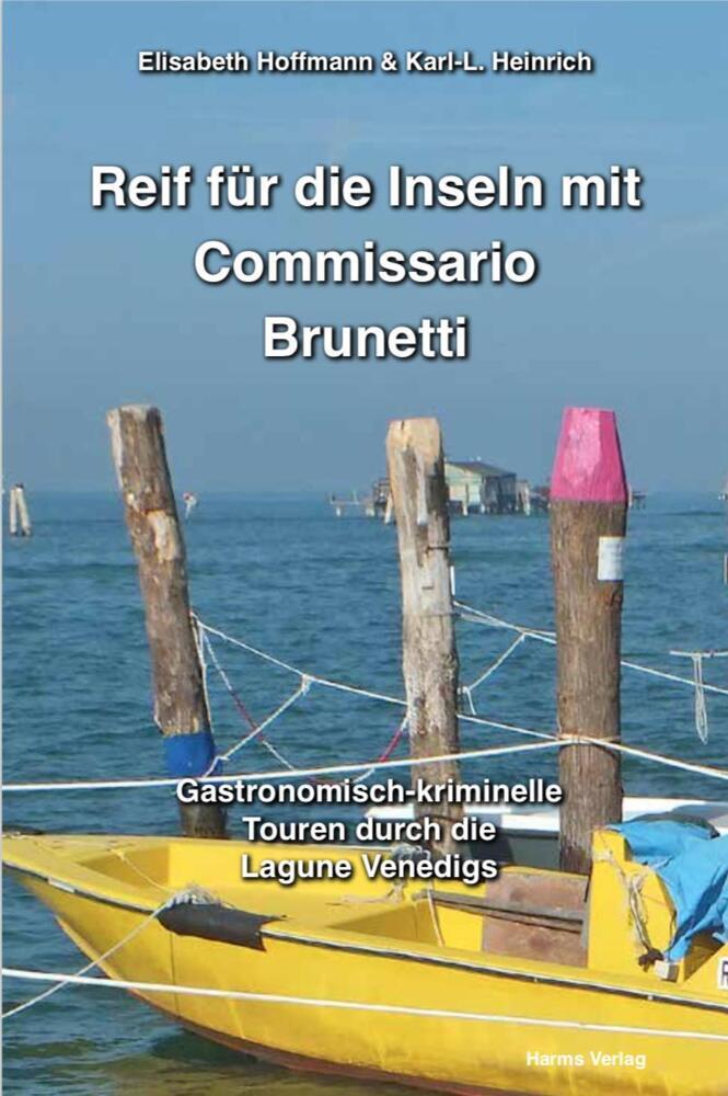 Reif für die Inseln mit Commissario Brunetti (Elisabeth Hoffmann)