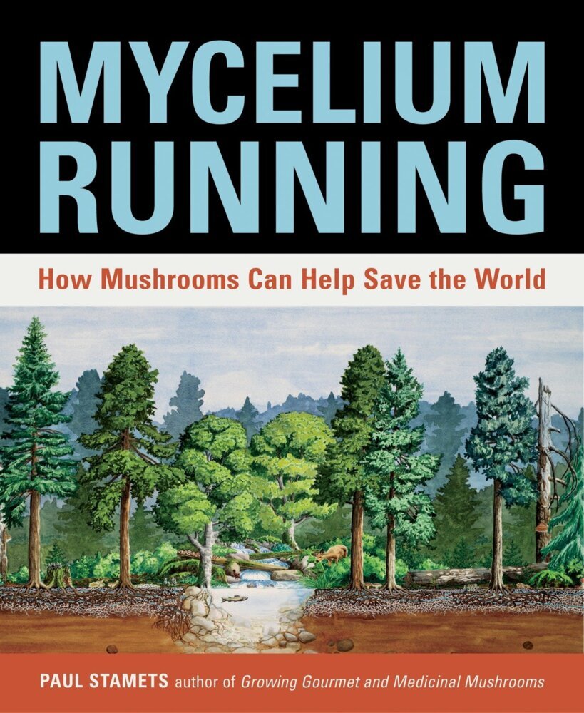Mycelium Running (Paul Stamets)