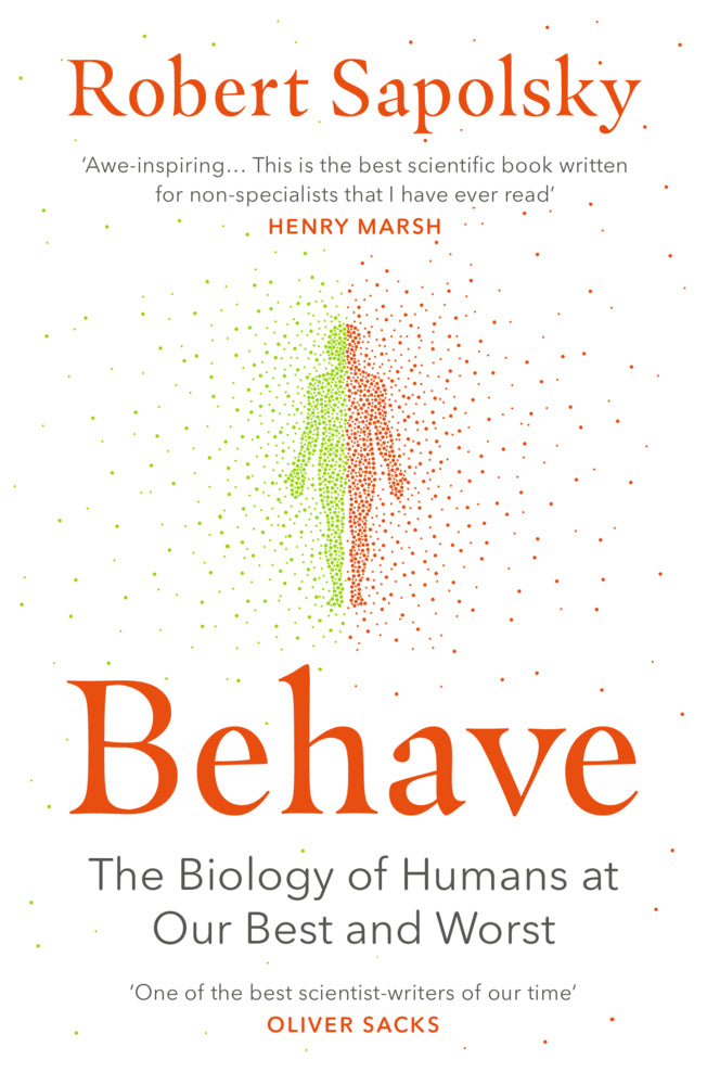 Behave (Robert M. Sapolsky)