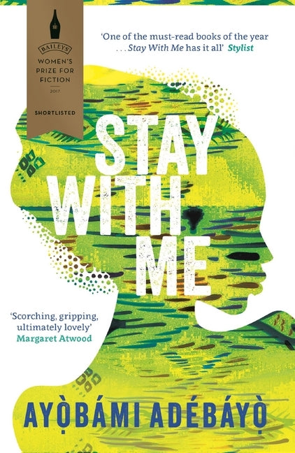 Stay With Me (Ayobami Adebayo)
