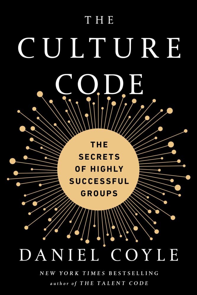 The Culture Code (Daniel Coyle)