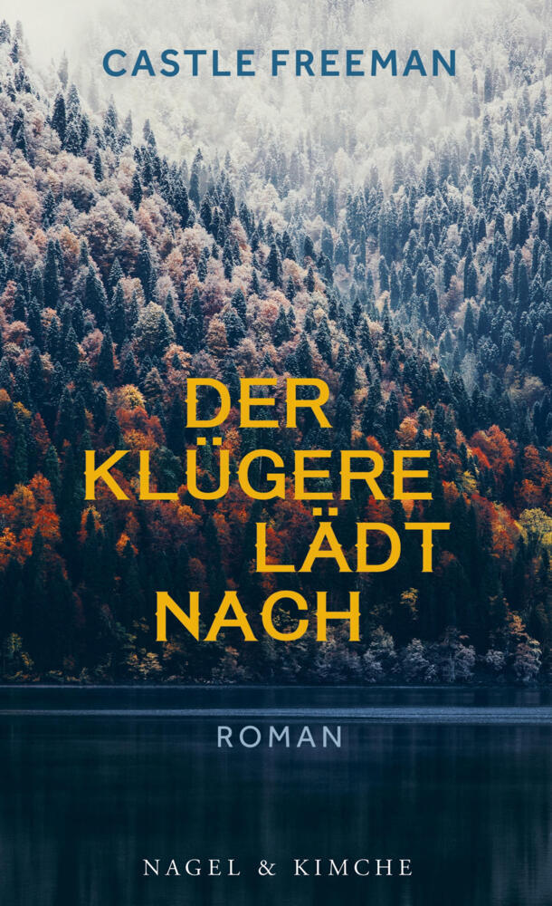 Der Klügere lädt nach (Castle Freeman)