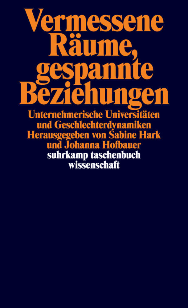 Vermessene Räume, gespannte Beziehungen (Sabine Hark)