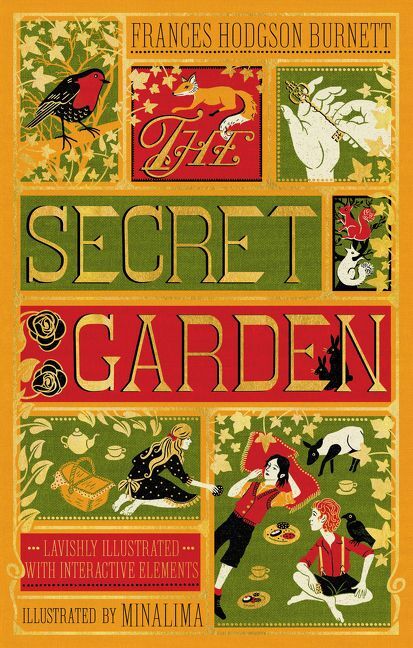 The Secret Garden (MinaLima Edition) (Illustrated with Interactive Elements) (Frances Hodgson Burnett)