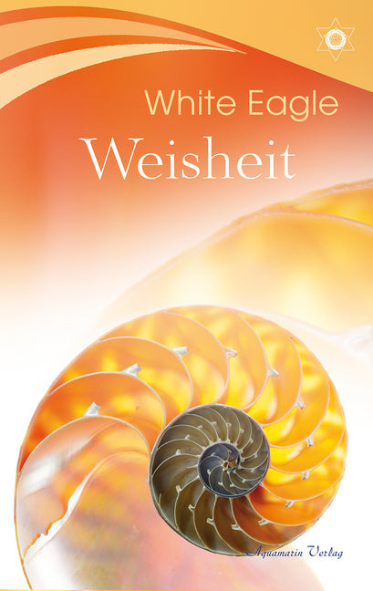 Weisheit (White Eagle)