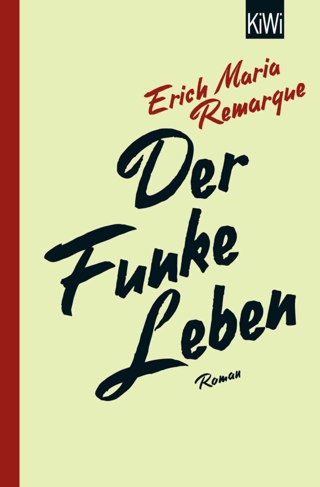 Der Funke Leben (Erich Maria Remarque)