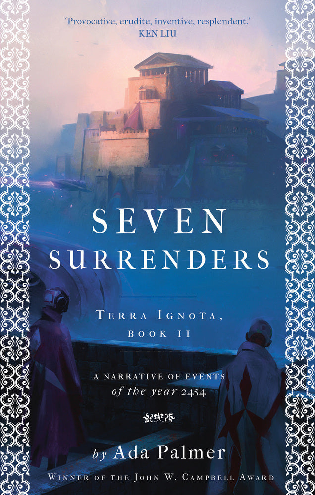 Seven Surrenders (Ada Palmer)