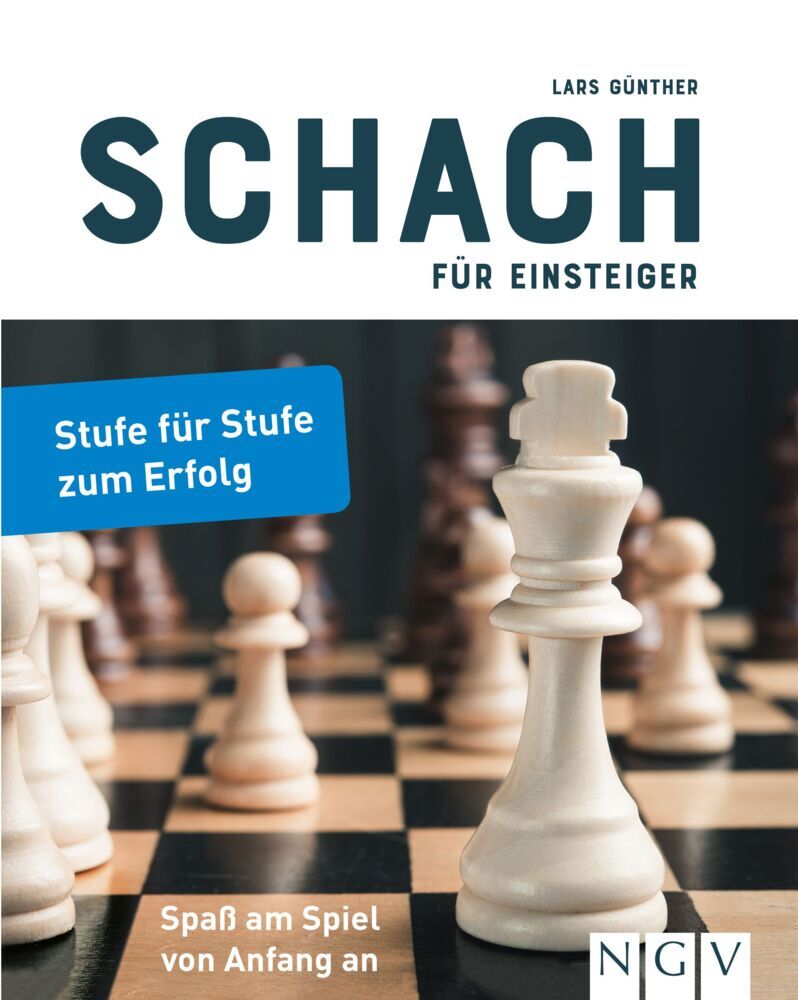 Schach für Einsteiger (Lars Günther)