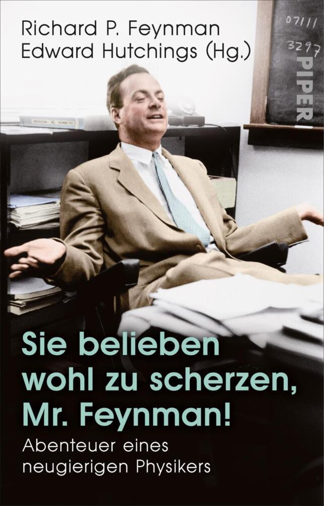Sie belieben wohl zu scherzen, Mr. Feynman! (Richard P. Feynman)