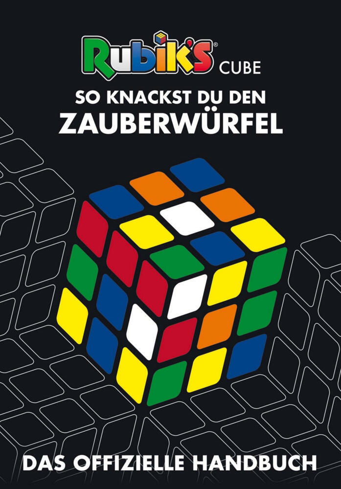 Rubik's Cube - So knackst du den Zauberwürfel (Rubix)