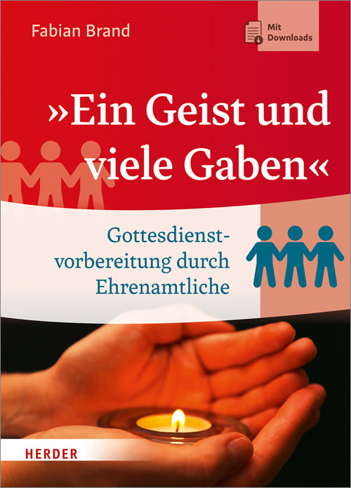 »Ein Geist und viele Gaben« (Fabian Brand)