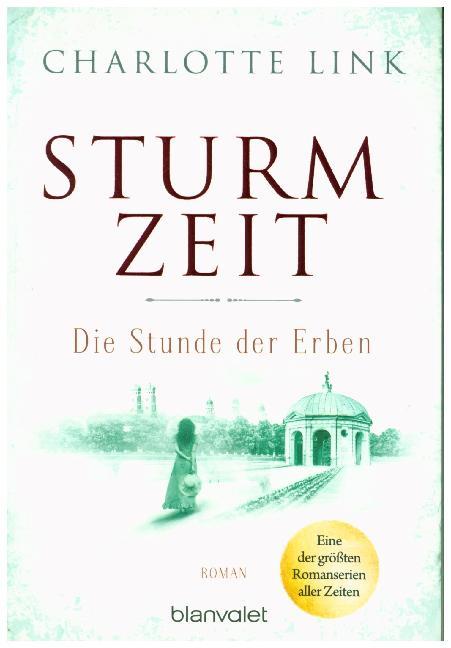 Sturmzeit - Die Stunde der Erben (Charlotte Link)