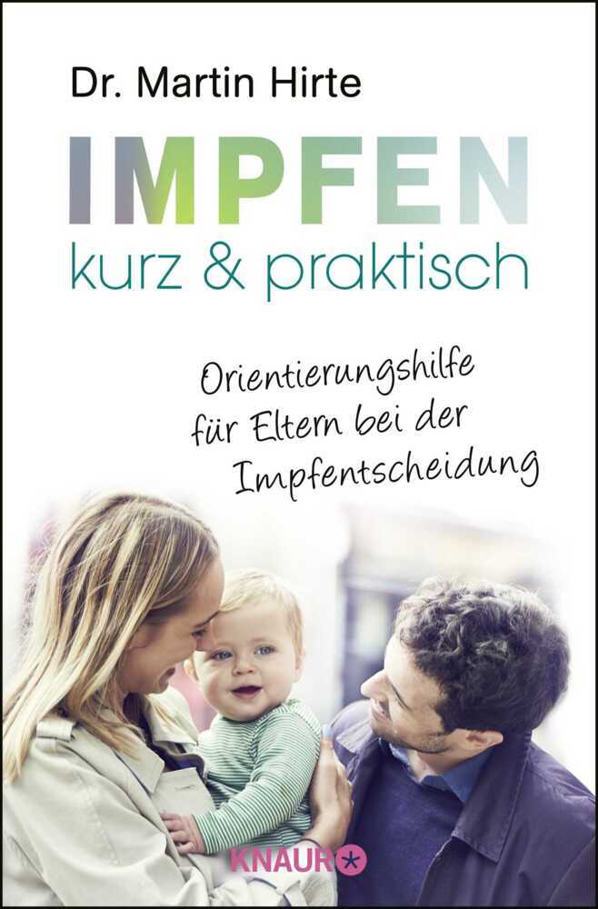 Impfen kurz & praktisch (Martin Hirte)