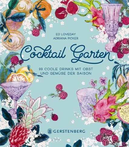 Cocktail Garten (Ed Loveday)