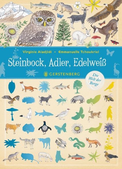 Steinbock, Adler, Edelweiß (Virginie Aladjidi)