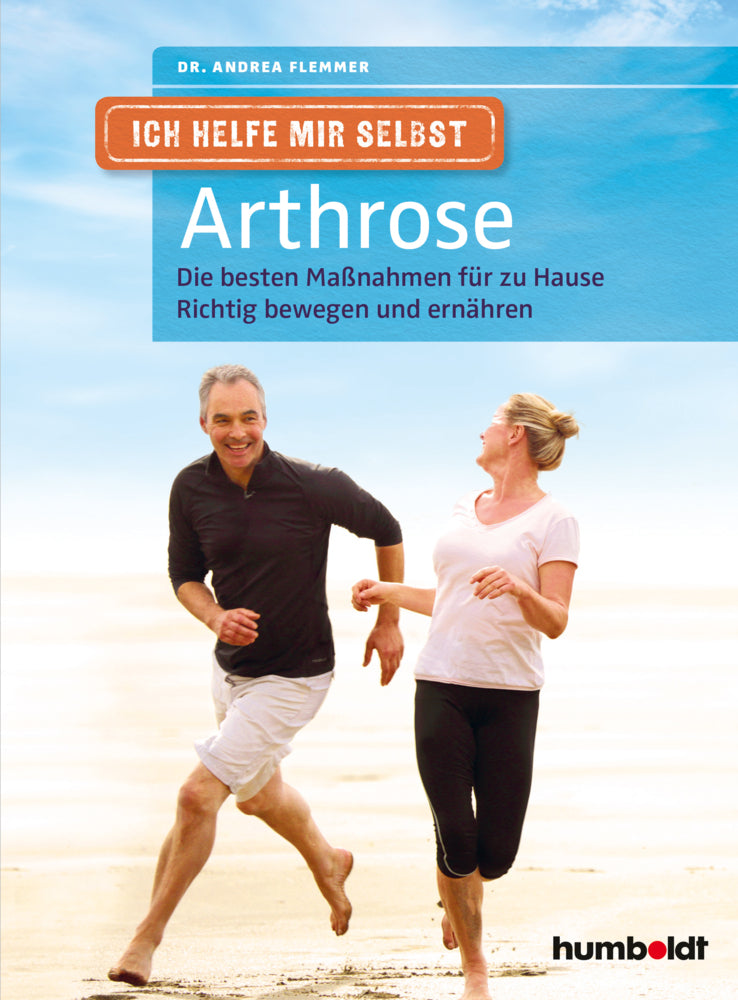 Ich helfe mir selbst - Arthrose (Andrea Flemmer)