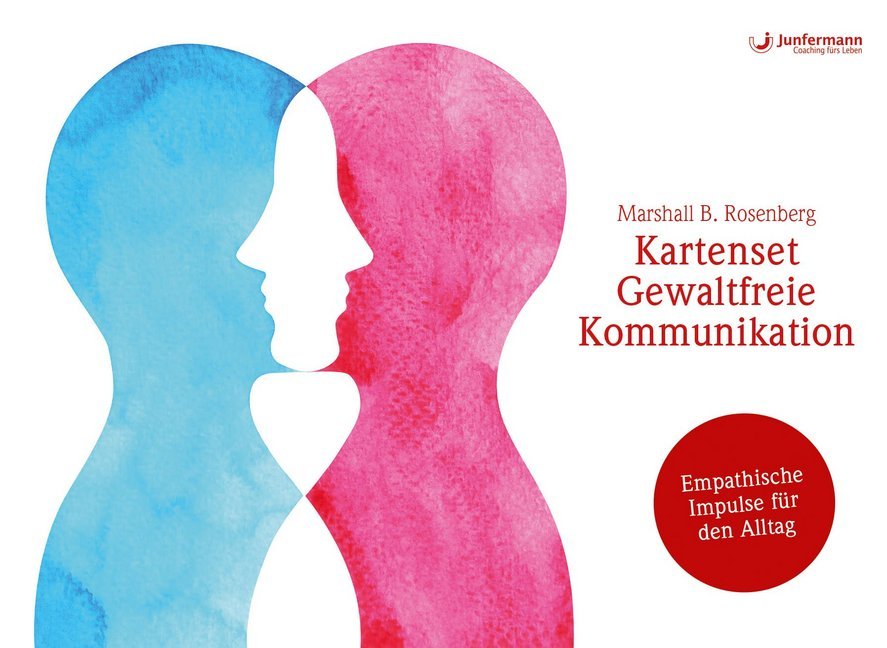 Kartenset Gewaltfreie Kommunikation (Marshall B. Rosenberg)
