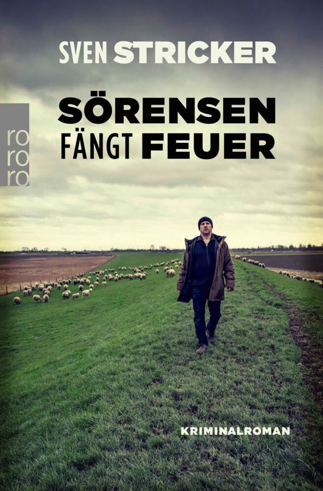 Sörensen fängt Feuer (Sven Stricker)