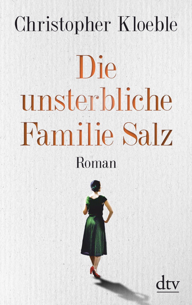 Die unsterbliche Familie Salz (Christopher Kloeble)