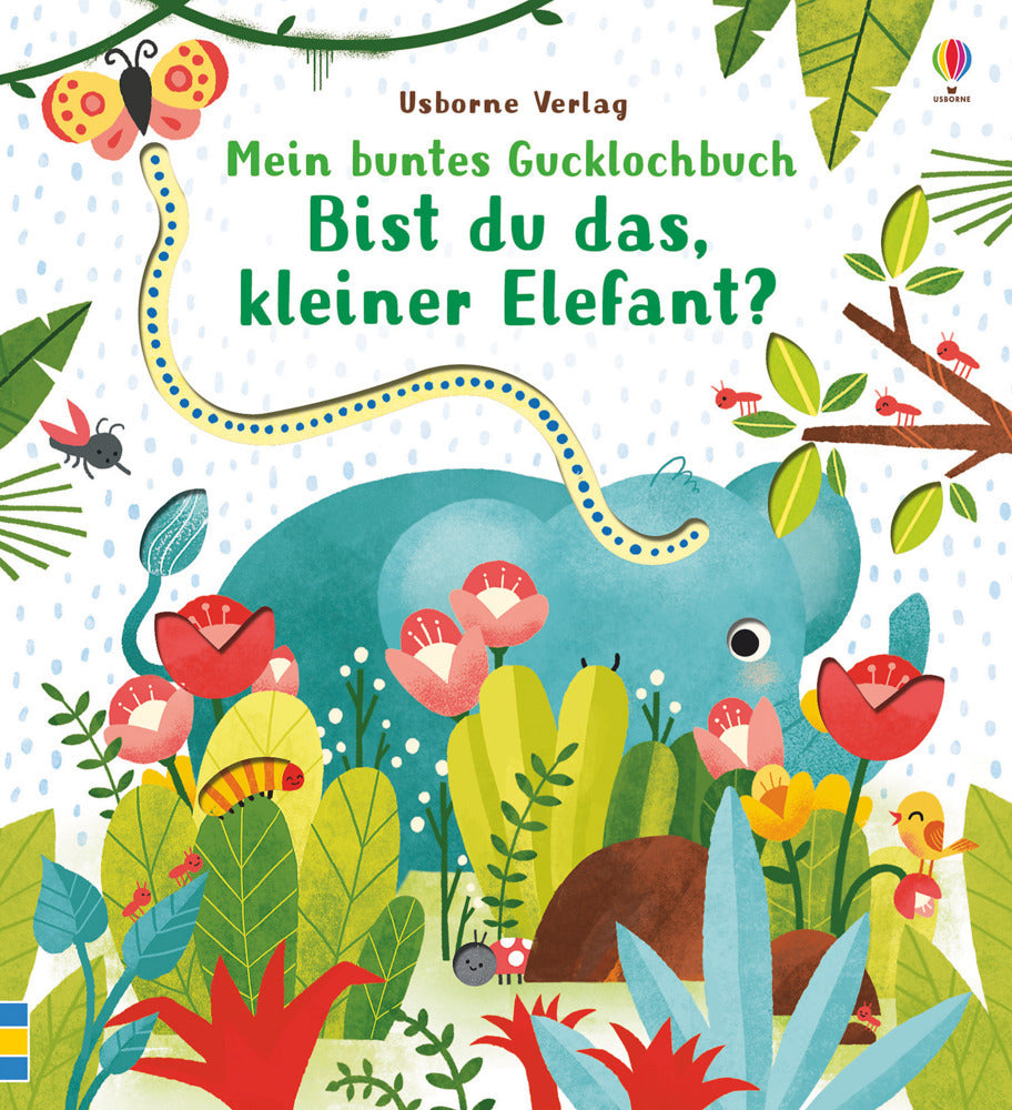 Mein buntes Gucklochbuch: Bist du das, kleiner Elefant? (Sam Taplin)