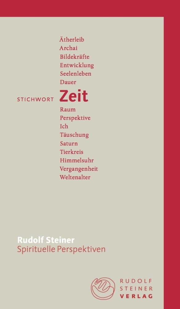Stichwort Zeit (Rudolf Steiner)