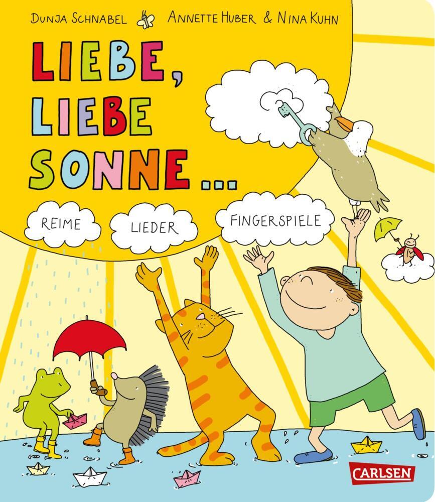 Gedichte für kleine Wichte: Liebe, liebe Sonne … (Annette Huber)