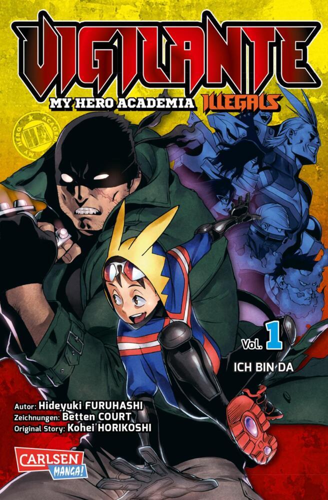 Vigilante - My Hero Academia Illegals 1 (Kohei Horikoshi)
