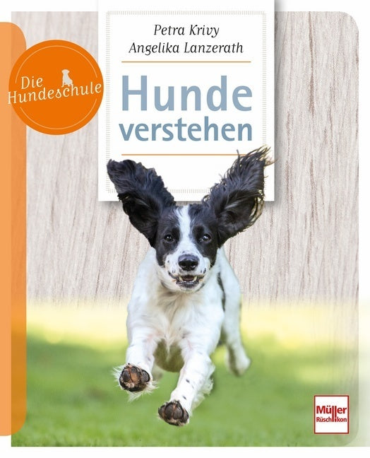 Hunde verstehen (Petra Krivy)
