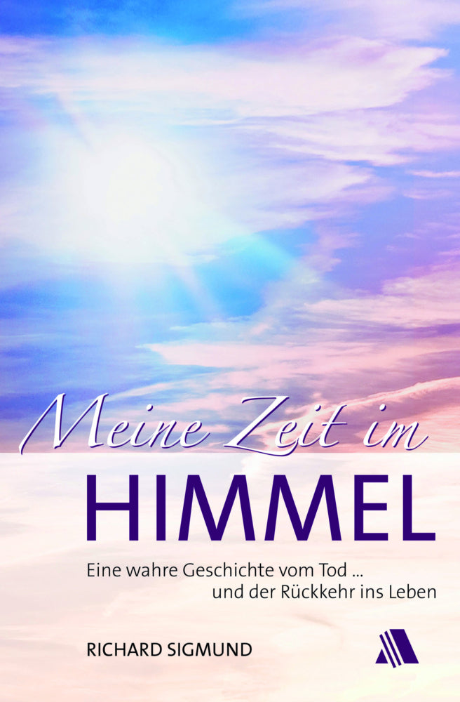 Meine Zeit im Himmel (Richard Sigmund)