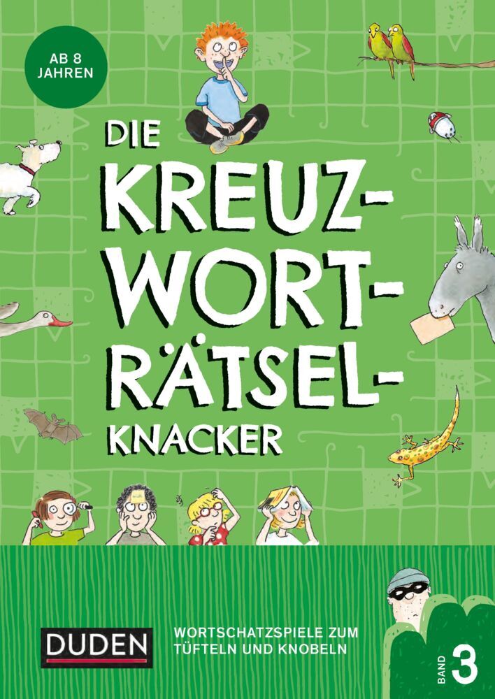 Die Kreuzworträtselknacker - ab 8 Jahren (Band 3)..3 (Janine Eck)