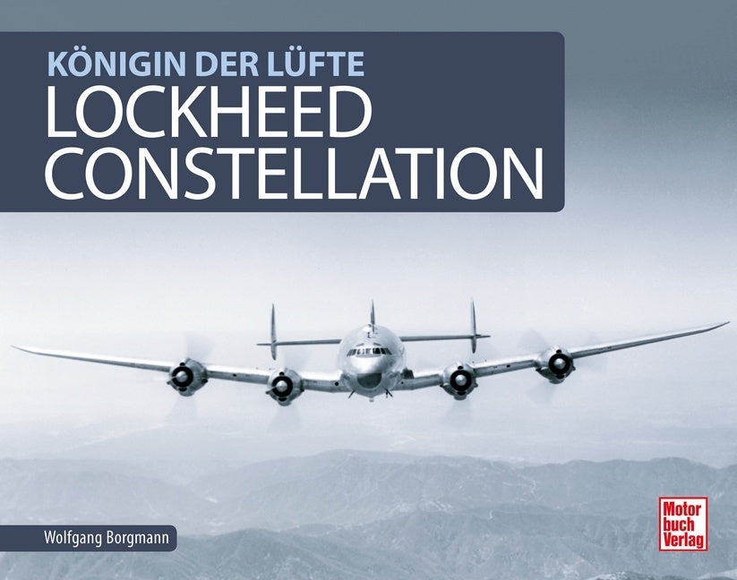 Lockheed Constellation (Wolfgang Borgmann)