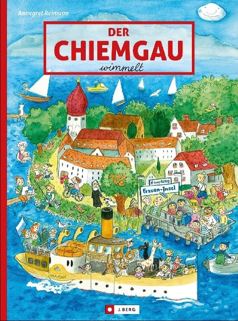 Der Chiemgau wimmelt (Annegret Reimann)