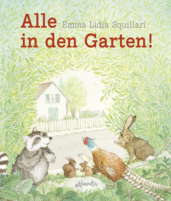Alle in den Garten! (Emma Lidia Squillari)