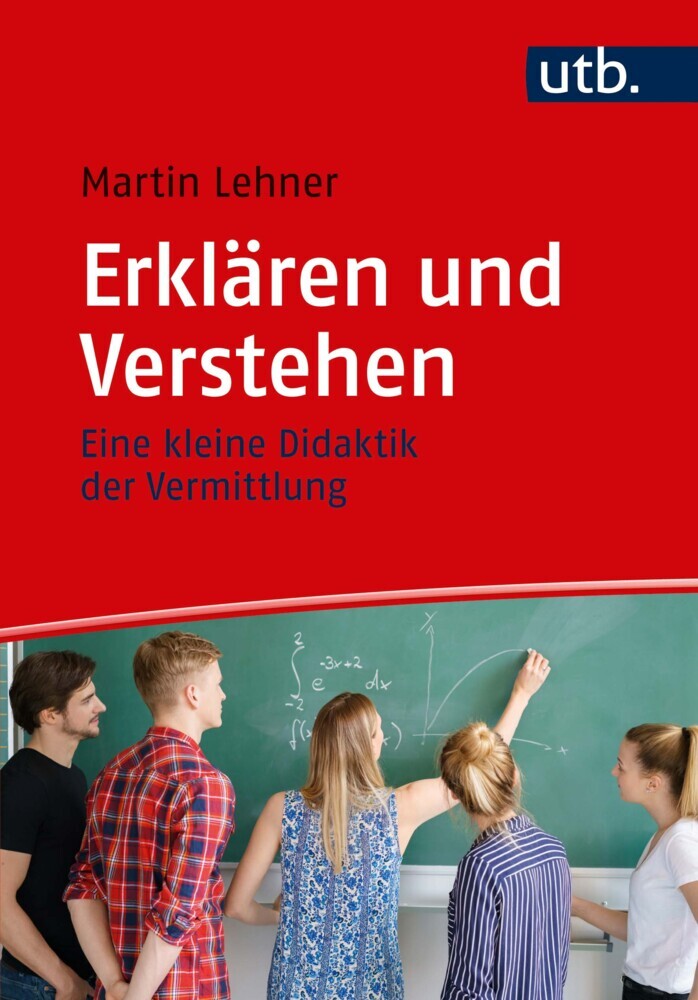 Erklären und Verstehen (Martin Lehner)